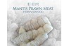 Mantis Prawn / 虾姑肉